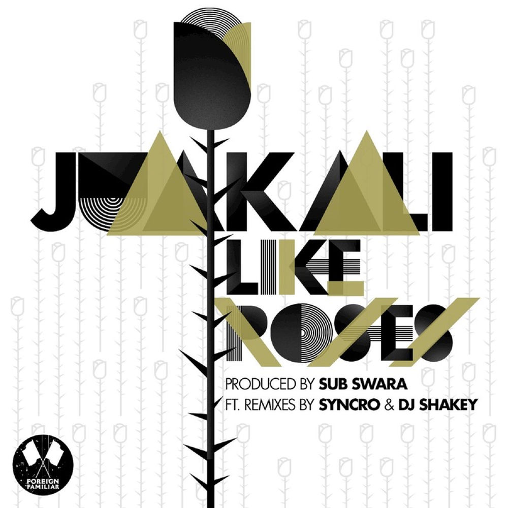 Like Roses by Juakali — cover