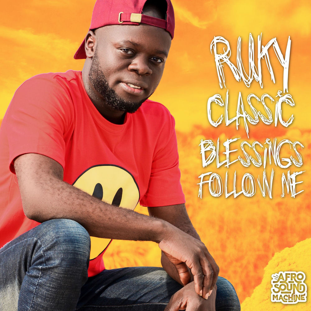 Blessings Follow Me by Afro Sound Machine — cover
