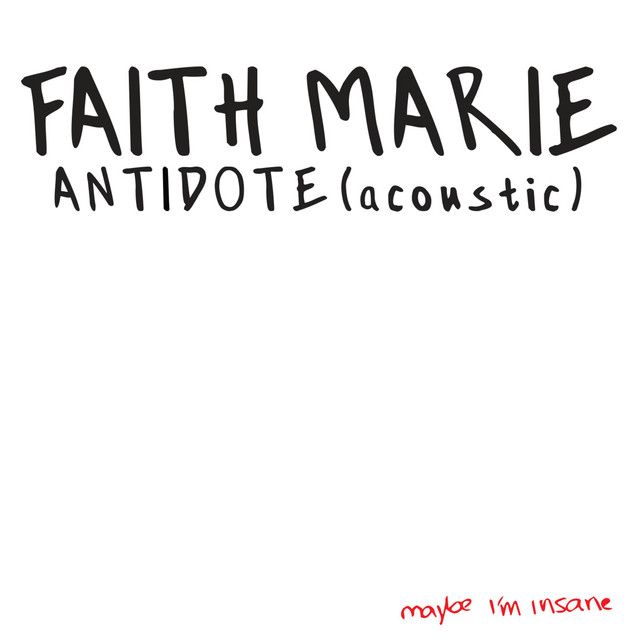 Antidote (Acoustic) by Faith Marie — cover